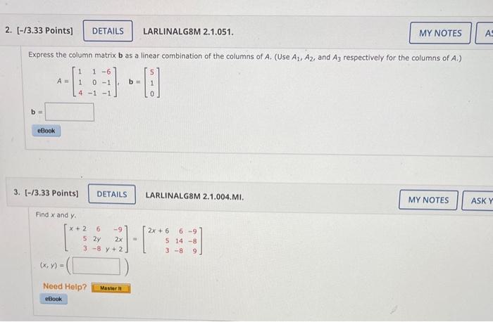 Solved Express The Column Matrix B As A Linear Combination | Chegg.com