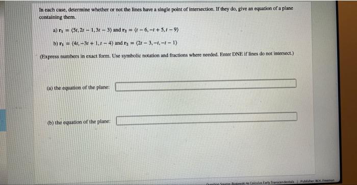 Solved In each case, determine whether or not the lines have | Chegg.com
