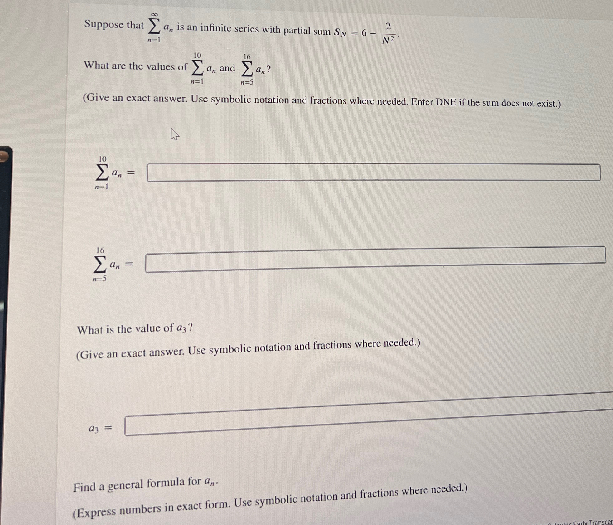 Solved Suppose that ∑n=1∞an ﻿is an infinite series with | Chegg.com