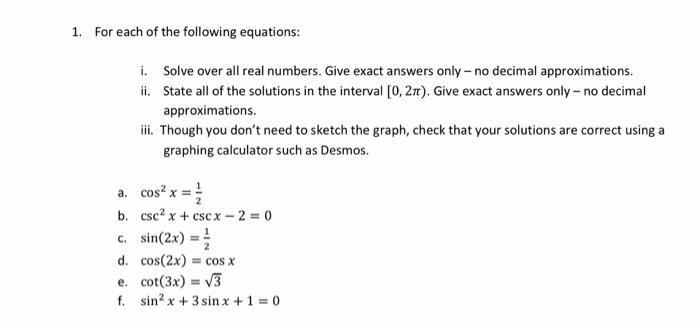 Solved 1. For each of the following equations: i. Solve over | Chegg.com