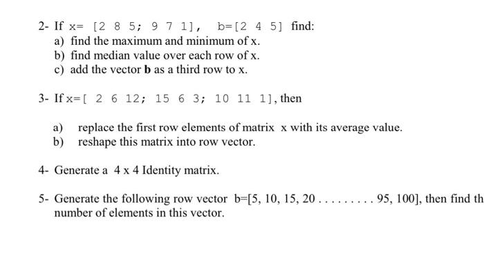 Solved using matlab plz solve all 2 Ifx 285 971 Chegg