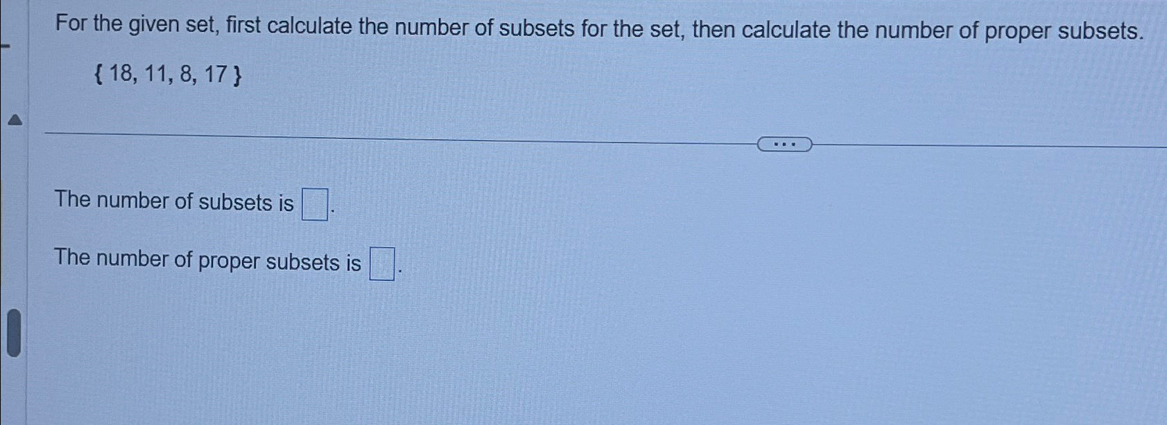 Solved For the given set, first calculate the number of | Chegg.com