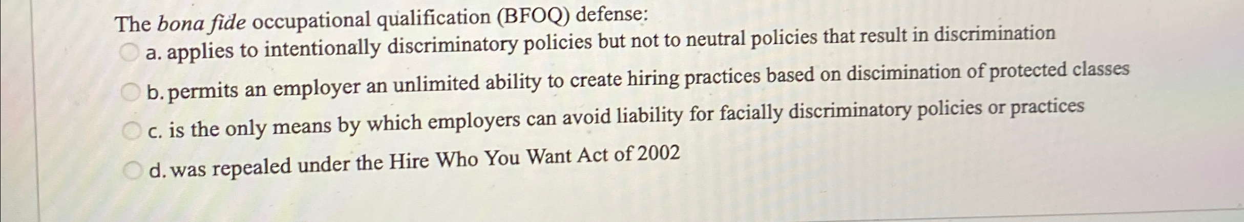 Solved The bona fide occupational qualification (BFOQ) | Chegg.com