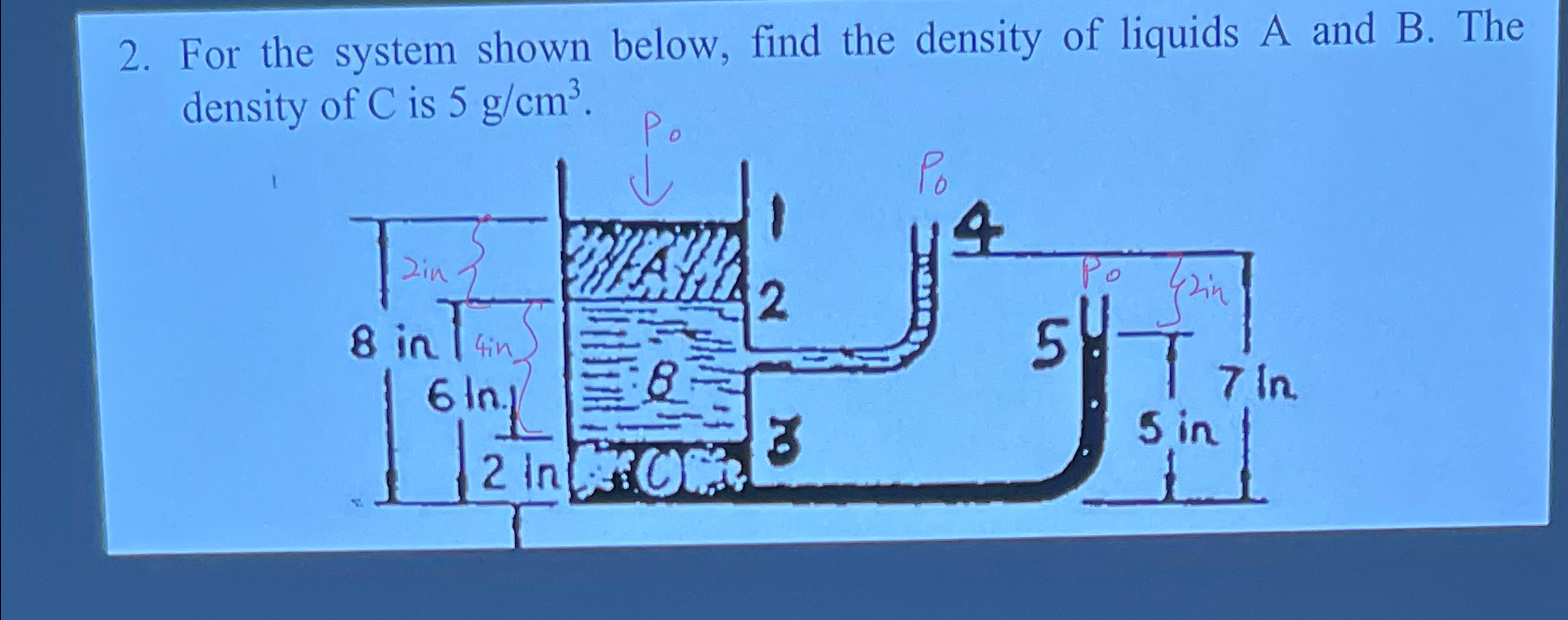 Solved For the system shown below, find the density of | Chegg.com