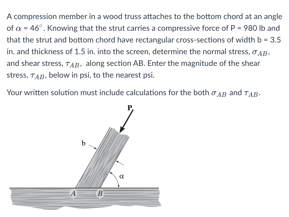 A compression member in ﻿a wood truss attaches to | Chegg.com