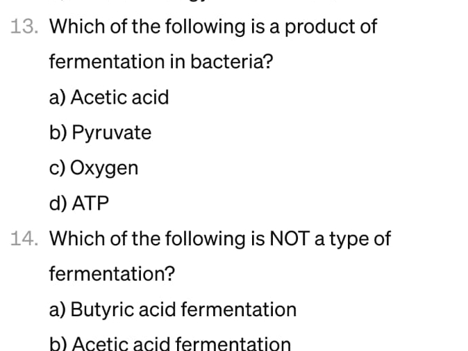Solved Which of the following is a product of fermentation | Chegg.com