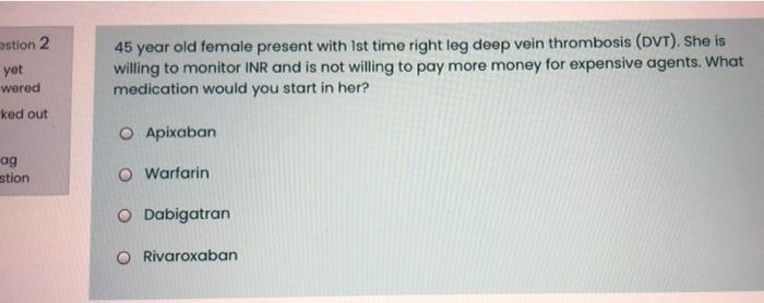 Solved estion 2 yet wered ked out 45 year old female present | Chegg.com