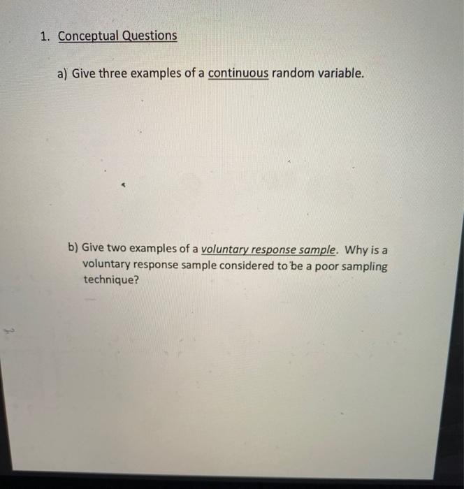 Solved 1. Conceptual Questions a) Give three examples of a | Chegg.com