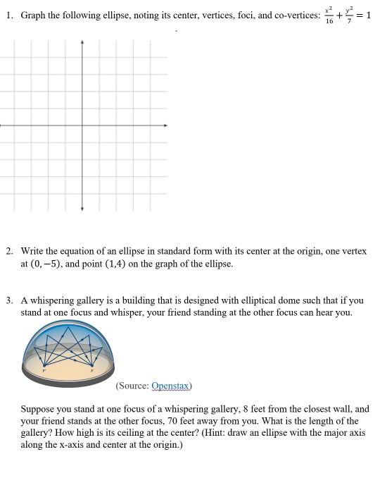 Solved 1. Graph the following ellipse, noting its center, | Chegg.com