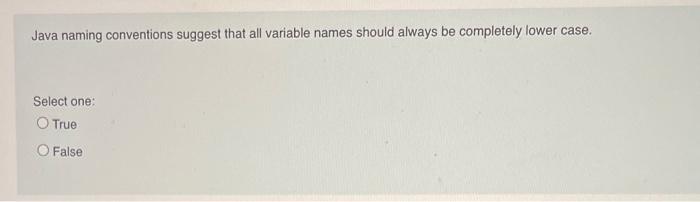 Java naming conventions suggest that all variable | Chegg.com
