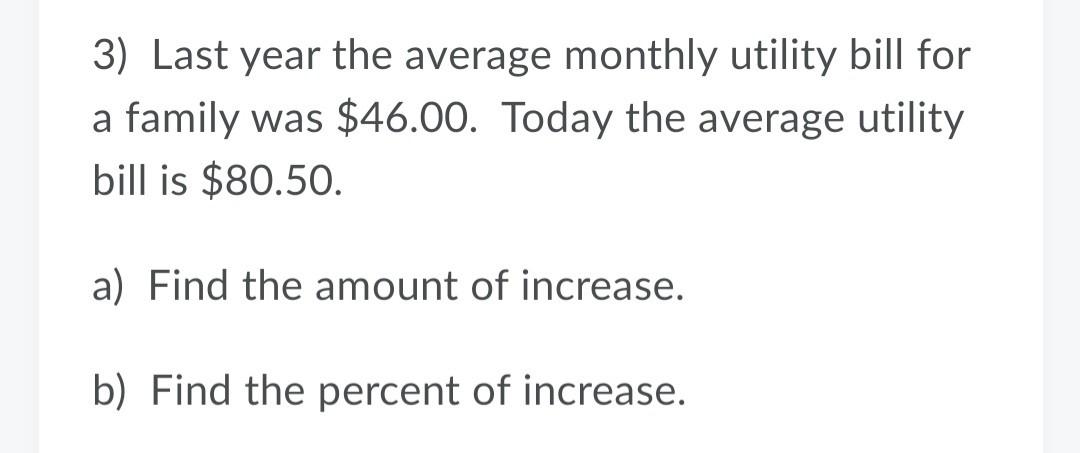 solved-3-last-year-the-average-monthly-utility-bill-for-a-chegg