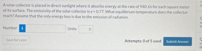 Solved A solar collector is placed in direct sunlight where | Chegg.com