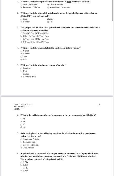 Solved 1. Which Of The Following Substances Would Make A | Chegg.com