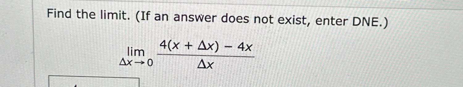 Solved Find the limit. (If an answer does not exist, enter | Chegg.com