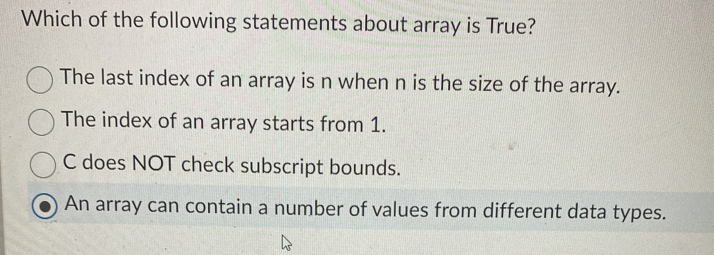 Solved Which of the following statements about array is | Chegg.com