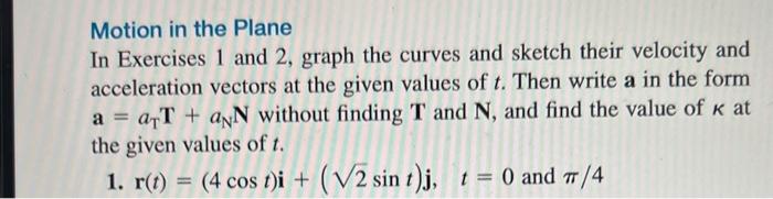 Solved Motion in the Plane In Exercises 1 and 2, graph the | Chegg.com