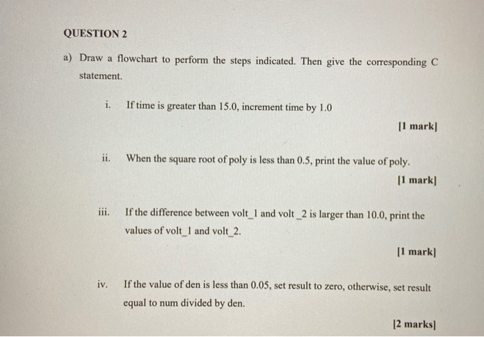 Solved QUESTION 2 a) Draw a flowchart to perform the steps | Chegg.com