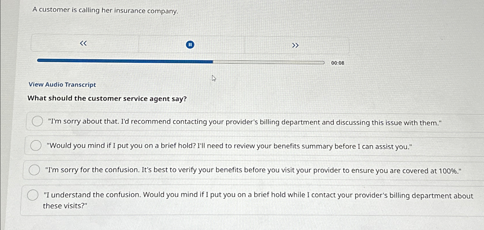 Solved A customer is calling her insurance company.View | Chegg.com