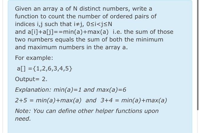 Solved Given an array a of N distinct numbers, write a | Chegg.com