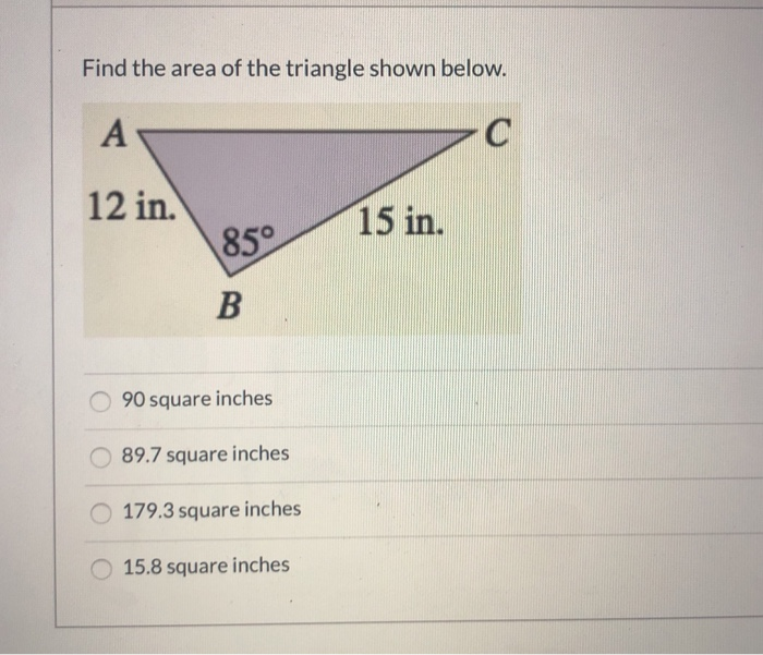 Solved Find the area of the triangle shown below. A 7C 12 | Chegg.com