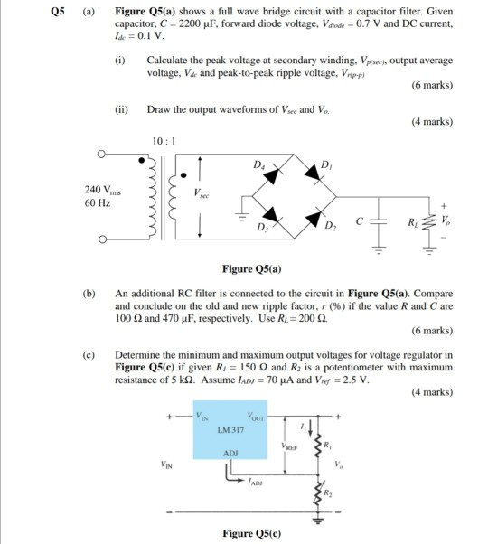 Solved Q5 (a) Figure Q5(a) shows a full wave bridge circuit | Chegg.com
