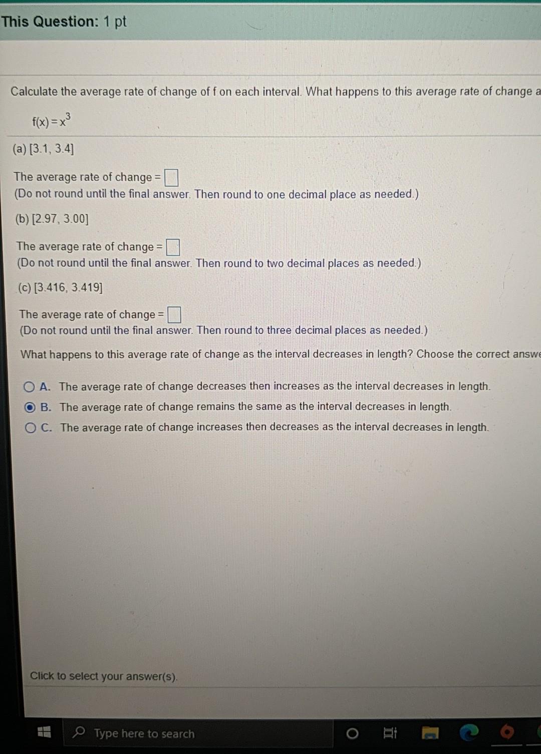 Solved This Question: 1 pt Calculate the average rate of | Chegg.com