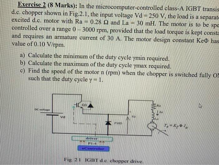 Solved Exercise 2 (8 Marks): In The Microcomputer-controlled | Chegg.com