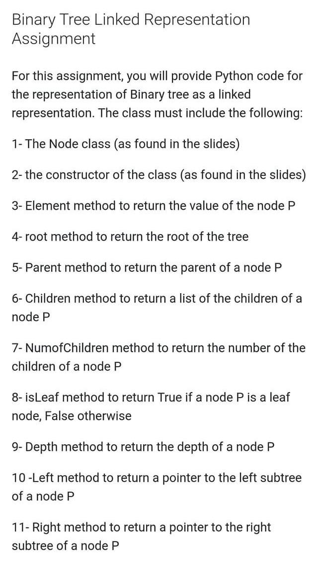 Solved Binary Tree Linked Representation Assignment For this | Chegg.com