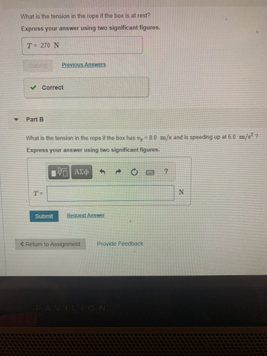 Solved Course Home CS What is the tension in the rope if | Chegg.com