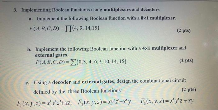 Solved 3. Implementing Boolean Functions Using Multiplexers | Chegg.com