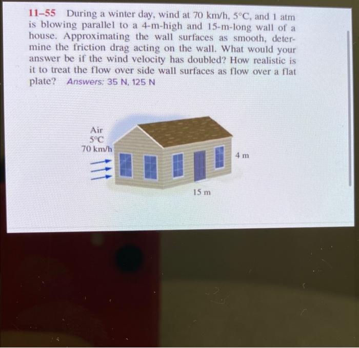 Solved 11-55 During a winter day, wind at 70 km/h,5∘C, and 1 | Chegg.com