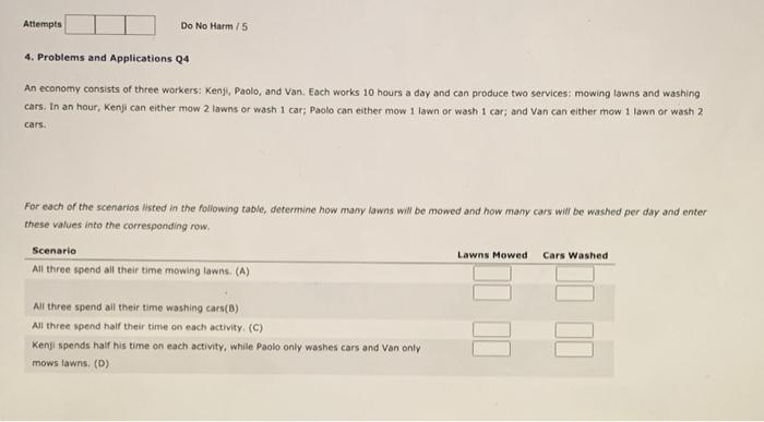 Solved Attempts Do No Harm/5 4. Problems and Applications Q4 | Chegg.com