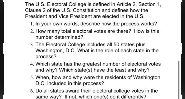 Solved The U.S. Electoral College is defined in Article 2, | Chegg.com