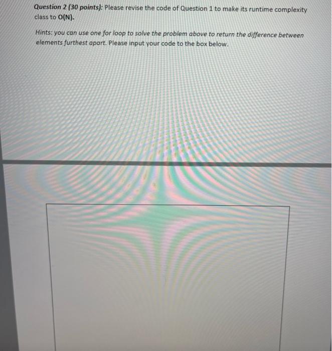 Solved Question 2 (30 points): Please revise the code of | Chegg.com