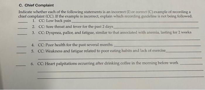 Solved C. Chief Complaint Indicate whether each of the | Chegg.com