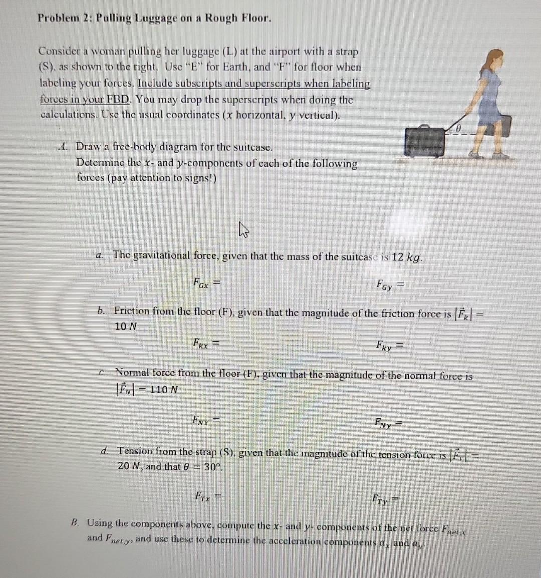 solved-problem-2-pulling-luggage-on-a-rough-floor-consider-chegg