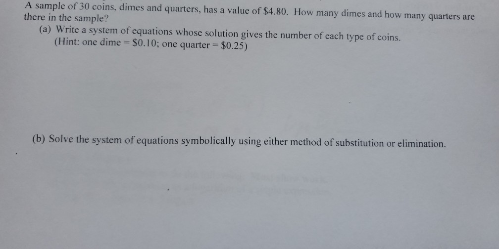 solved-a-sample-of-30-coins-dimes-and-quarters-has-a-value-chegg