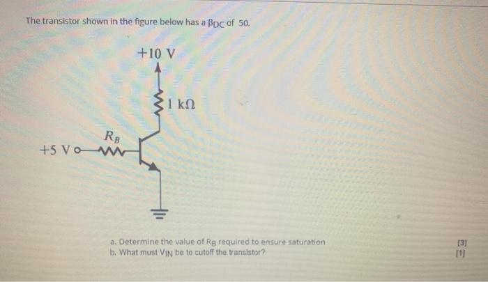 Solved Consider the transistor circuit shown in the figure | Chegg.com
