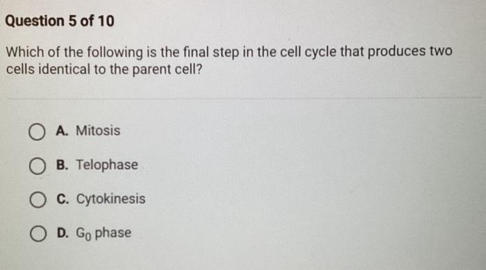 Solved Which of the following is the final step in the cell | Chegg.com