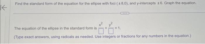 Solved Find the standard form of the equation for the | Chegg.com