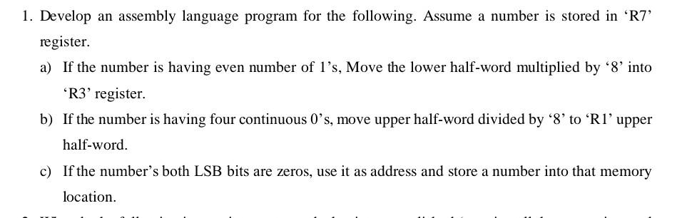 Solved 1. Develop an assembly language program for the | Chegg.com