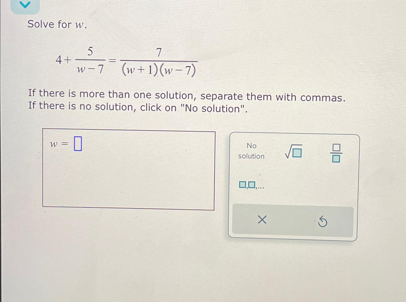 solve 5 3 w 4 )= w 7