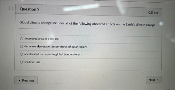 Solved Global climate change includes all of the following | Chegg.com