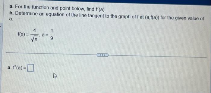 Solved HELPPPPPPPa. For the function and point below, find | Chegg.com image.