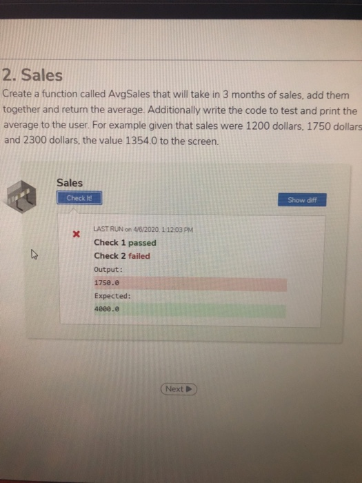 Solved 2. Sales Create a function called AvgSales that will | Chegg.com