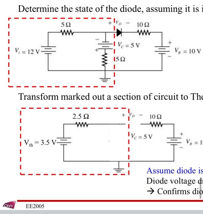 Solved Determine the state of the diode, assuming it is | Chegg.com