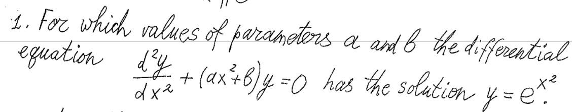 Solved 1. For Which Values Of Parameters A And B The | Chegg.com