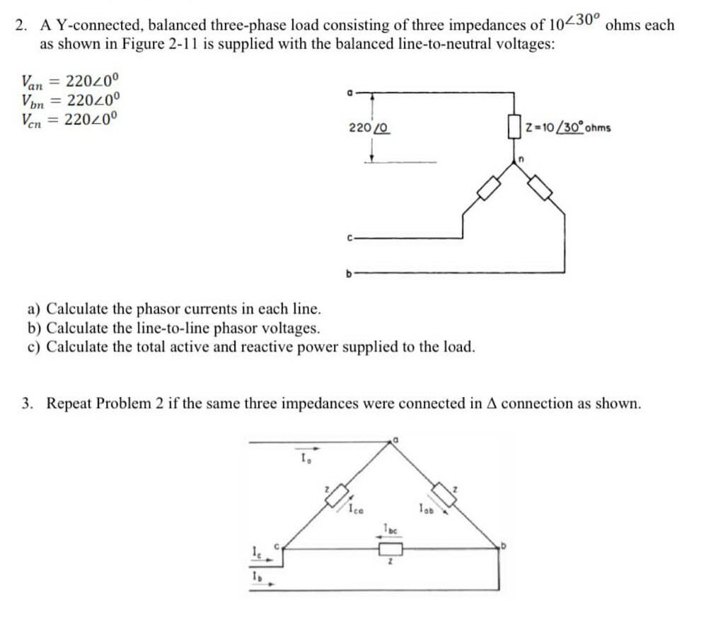 Solved 2. A Y-connected, balanced three-phase load | Chegg.com