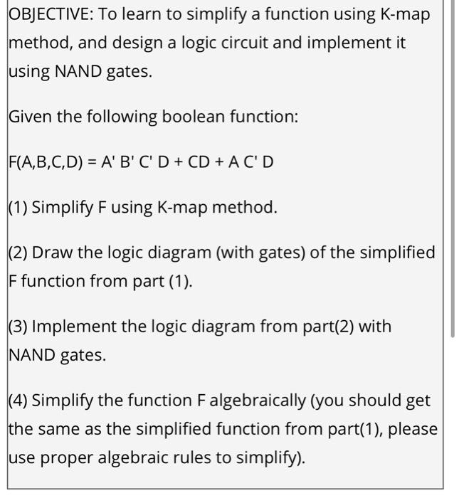 Solved OBJECTIVE: To learn to simplify a function using | Chegg.com