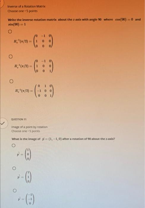 solved-inverse-of-a-rotation-matrix-choose-one-5-points-chegg